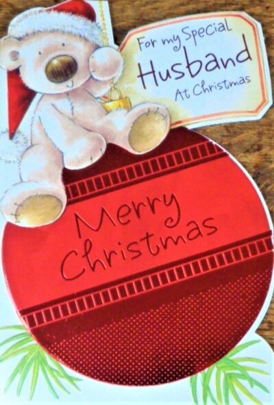 Husband Christmas Card - Teddy on a Bauble or Teddy Escaping Present 036190