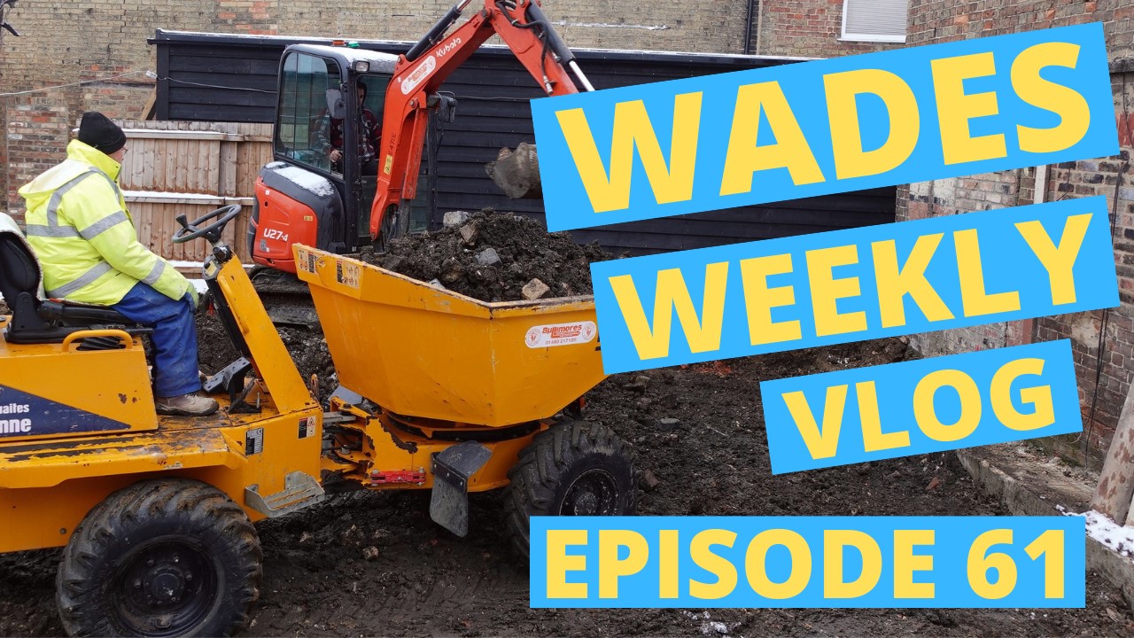 Wades Weekly Vlog: Episode Sixty One