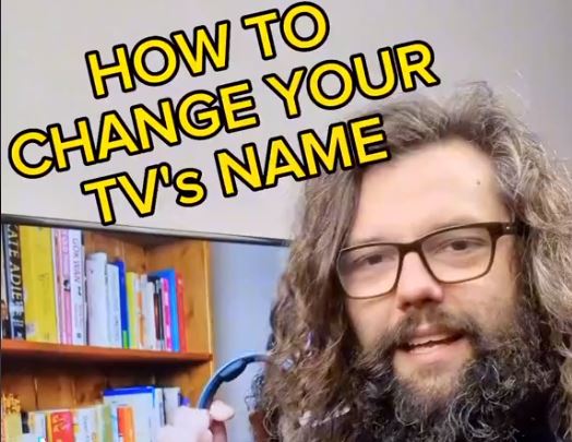 How to Change your TV Name!
