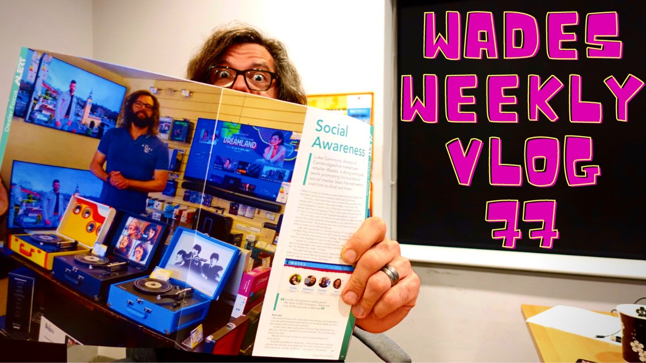 Wades Weekly Vlog: Episode Seventy Seven